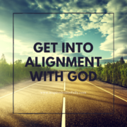 alignment with God